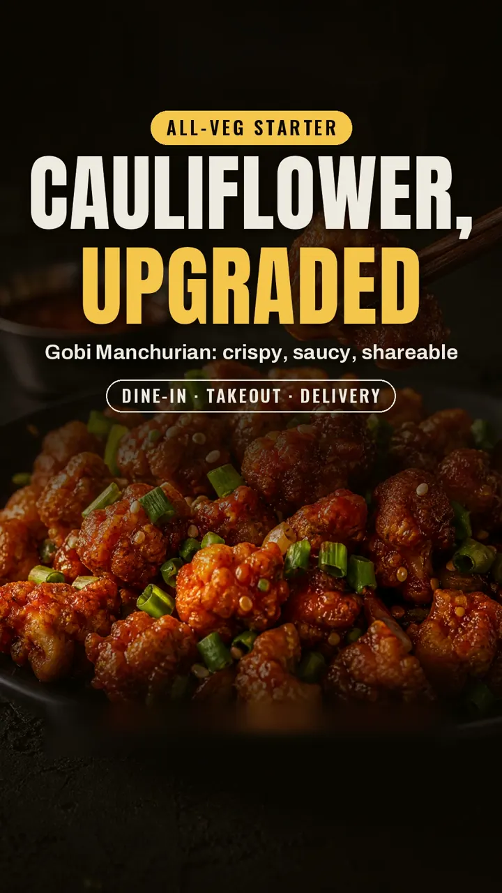 All-veg starter: Gobi Manchurian, crispy, saucy and made for sharing.