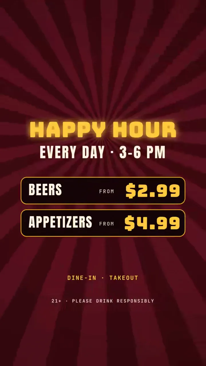 Slot-machine themed happy hour: cold beers from $2.99 and appetizers from $4.99, every day from 3 to 6 PM.