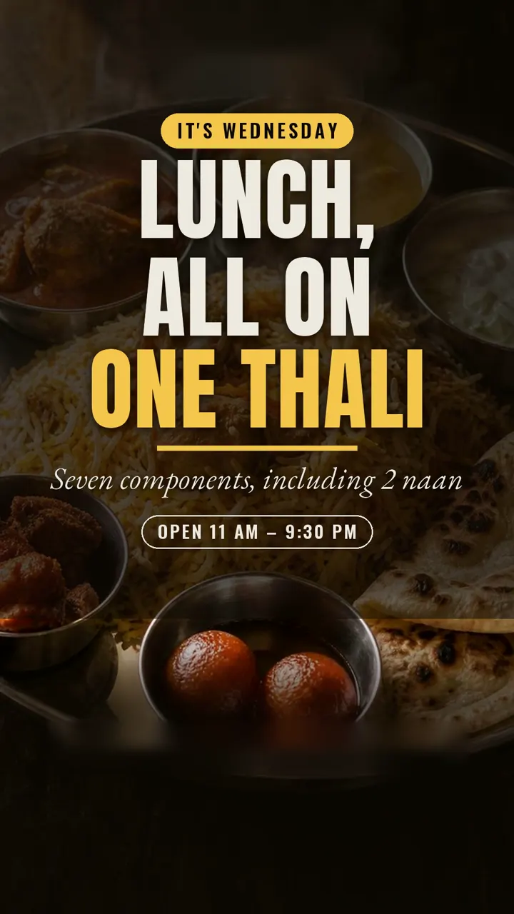 Wednesday lunch thali post: seven components including two naan, with the restaurant's opening hours.