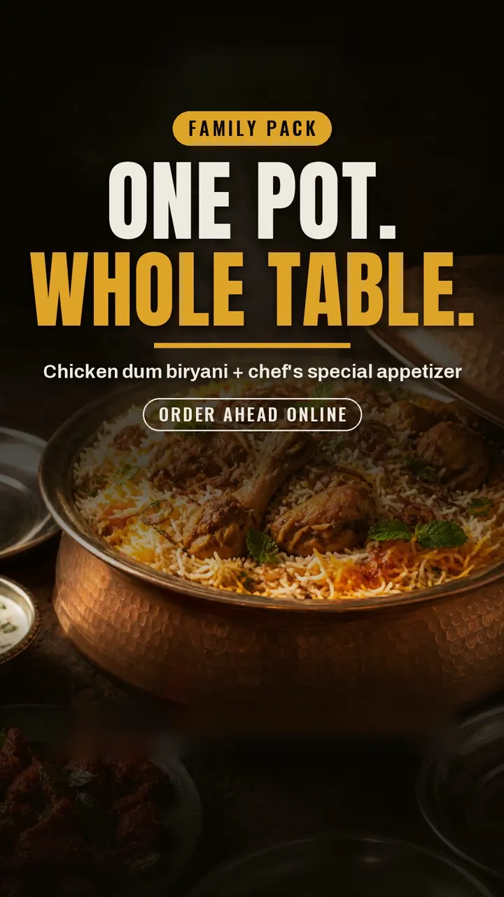 Family pack: chicken dum biryani plus the chef's special appetizer, ready to order ahead online.